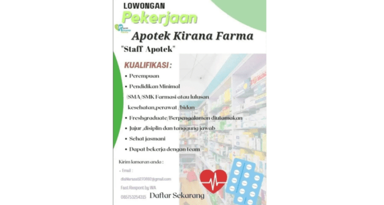 Loker (Lowongan Pekerjaan) Jepara Terbaru | April 2023 "APOTEK KIRANA FARMA"