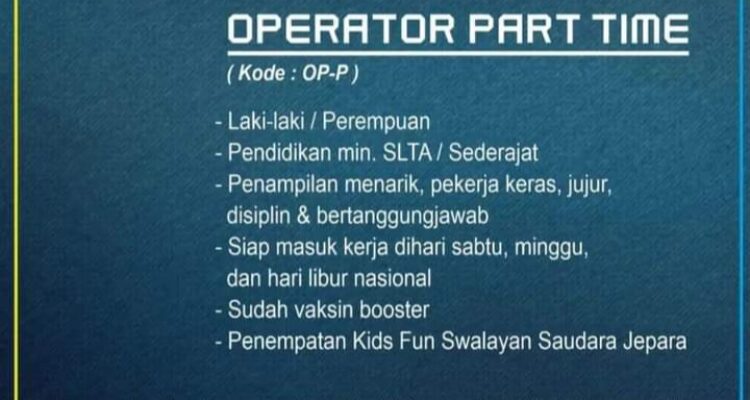 Dibuka Lowongan Pekerjaan di PT Produk Rekreasi (Kids Fun) Penempatan di Jepara!