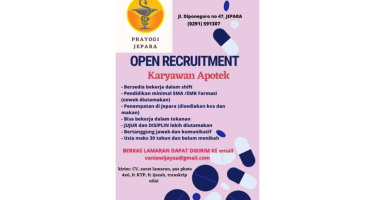 Loker (Lowongan Pekerjaan) Jepara Terbaru | Mei 2023 "Apotek Prayogi Jepara" 