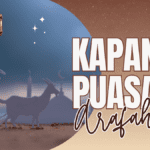 Kapan Puasa Arafah Dilaksanakan Tahun 2024